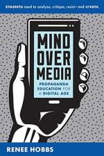 Mind Over Media af Renee (University of Rhode Island) Hobbs