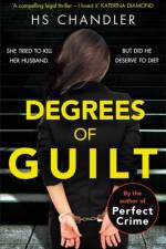 Degrees of Guilt af HS Chandler