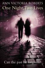 One Night, Two Lives af Ann Victoria Roberts