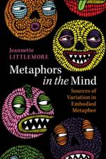 Metaphors in the Mind af Jeannette (University of Birmingham) Littlemore