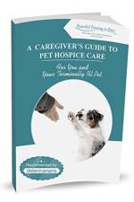 A Caregiver's Guide to Pet Hospice Care af Peaceful Passing for Pets