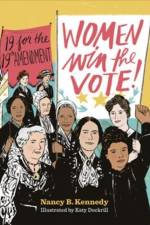 Women Win the Vote! af Nancy B. Kennedy
