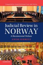 Judicial Review in Norway af Anine Kierulf