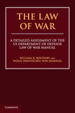The Law of War af William H. (Australian National University Boothby