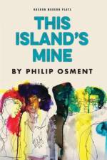 This Island's Mine af Philip (Author) Osment