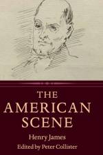 The American Scene af Henry James