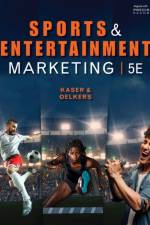 Sports and Entertainment Marketing, Student Edition af Ken (Clements High School Kaser