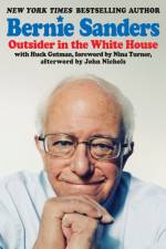 Outsider in the White House af Bernie Sanders