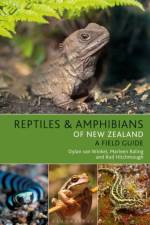 Reptiles and Amphibians of New Zealand af Dylan van Winkel