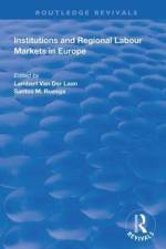 Institutions and Regional Labour Markets in Europe