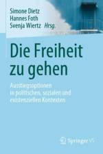 Freiheit Zu Gehen