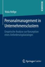 Personalmanagement in Unternehmensclustern af Viola Hellge