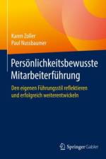 Persoenlichkeitsbewusste Mitarbeiterfuhrung af Karen Zoller