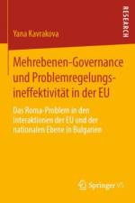 Mehrebenen-Governance Und Problemregelungsineffektivitat in Der Eu af Yana Kavrakova