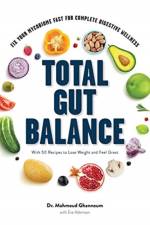 Total Gut Balance af Mahmoud Ghannoum