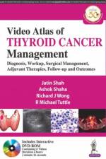 Video Atlas of Thyroid Cancer Management af Richard J Wong