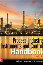 Process / Industrial Instruments and Controls Handbook, Sixth Edition af Gregory McMillan
