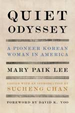 Quiet Odyssey af Mary Paik Lee