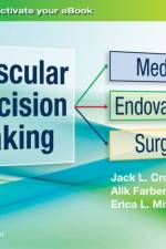 Vascular Decision Making af Jack L. Cronenwett