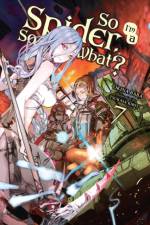 So I'm a Spider, So What?, Vol. 7 (light novel) af Jenny McKeon