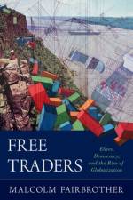 Free Traders af Malcolm (Professor in the Department of Sociology Fairbrother