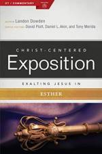 Exalting Jesus in Esther af Dr. Landon Dowden