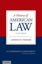 A History of American Law af Lawrence M. (Marion Rice Kirkwood Professor of Law Friedman