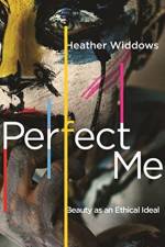Perfect Me af Heather Widdows