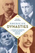 American Dynasties af Rachel Dickinson