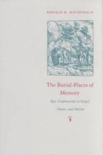 Burial Places of Memory af Ronald R. Macdonald