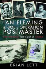 Ian Fleming and SOE's Operation POSTMASTER af Brian Lett