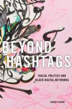 Beyond Hashtags af Sarah Florini