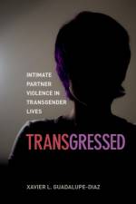 Transgressed af Xavier L. Guadalupe-Diaz