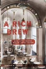 A Rich Brew af Shachar M. Pinsker