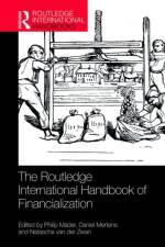 The Routledge International Handbook of Financialization