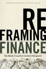 Reframing Finance af Ashby Monk