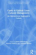 Cases in Critical Cross-Cultural Management