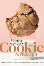 Martha Stewart's Cookie Perfection af Martha Stewart Living