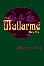 The Mallarme Poems af Matthew Jarvis