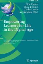 Empowering Learners for Life in the Digital Age