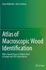 Atlas of Macroscopic Wood Identification af Alan Crivellaro