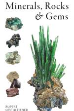 The Firefly Guide to Minerals, Rocks and Gems af Rupert Hochleitner