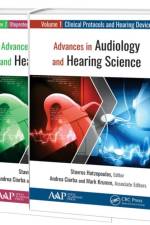 Advances in Audiology and Hearing Science (2-volume set)