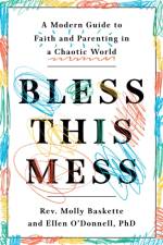 Bless This Mess af Molly Baskette