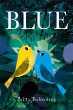 Blue af Britta Teckentrup