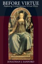 Before Virtue af Jonathan J. Sanford