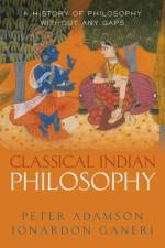 Classical Indian Philosophy af Peter Adamson