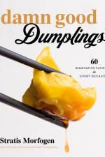Damn Good Dumplings af Stratis Morfogen