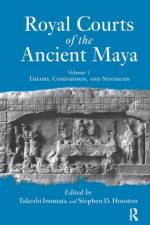 Royal Courts Of The Ancient Maya af Takeshi Inomata