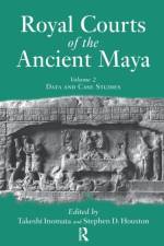 Royal Courts Of The Ancient Maya af Takeshi Inomata